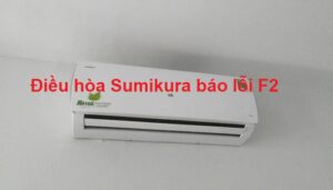 dieu-hoa-sumikura-bao-loi-f2