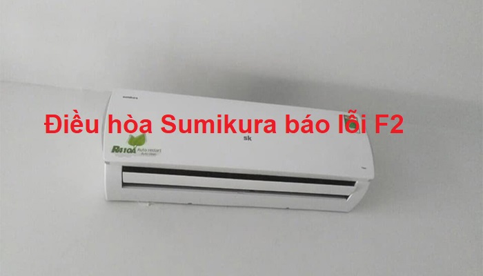 dieu-hoa-sumikura-bao-loi-f2