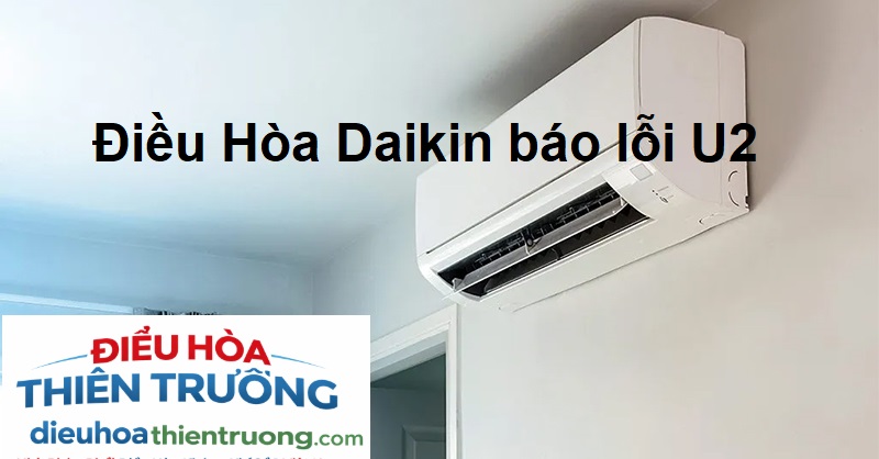dieu-hoa-daikin-bao-loi-u2